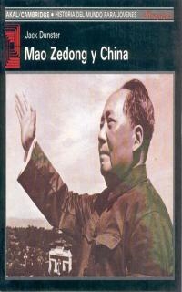 MAO ZEDONG Y CHINA | 9788476006153 | DUNSTER, JACK | Llibreria L'Illa - Llibreria Online de Mollet - Comprar llibres online