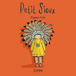 PETIT SIOUX | 9788478643523 | Llibreria L'Illa - Llibreria Online de Mollet - Comprar llibres online
