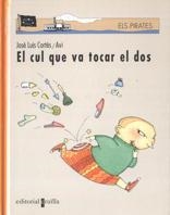 CUL QUE VA TOCAR EL DOS, EL | 9788482868332 | CORTES, JOSE L. | Llibreria L'Illa - Llibreria Online de Mollet - Comprar llibres online