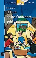 CLUB DE LOS CORAZONES SOLITARIOS, EL | 9788434867147 | STRAK, ULF | Llibreria L'Illa - Llibreria Online de Mollet - Comprar llibres online