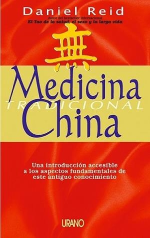MEDICINA CHINA TRADICIONAL | 9788479533441 | REID, DANIEL