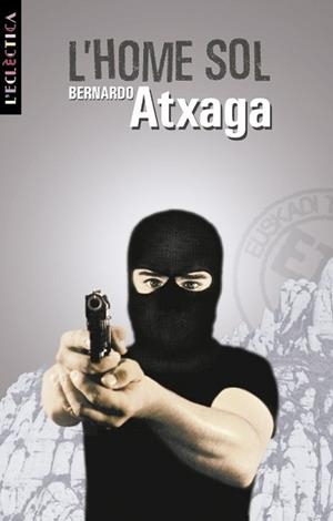 HOME SOL, L' | 9788476602140 | ATXAGA, BERNARDO | Llibreria L'Illa - Llibreria Online de Mollet - Comprar llibres online
