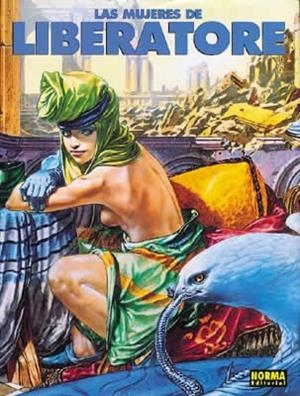MUJERES DE LIBERATORE, LAS | 9788479045982 | LIBERATORE