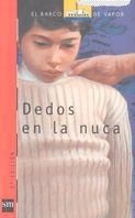 DEDOS EN LA NUCA | 9788434856967