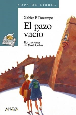 PAZO VACIO, EL | 9788420784595 | DOCAMPO, XABIER P. | Llibreria L'Illa - Llibreria Online de Mollet - Comprar llibres online