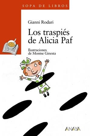 TRASPIES DE ALICIA PAF, LOS | 9788420782980 | RODARI, GIANNI | Llibreria L'Illa - Llibreria Online de Mollet - Comprar llibres online