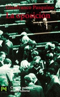OPOSICION, LA | 9788420639550 | PASQUINO, GIANFRANCO | Llibreria L'Illa - Llibreria Online de Mollet - Comprar llibres online
