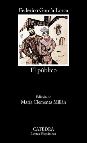 PUBLICO, EL | 9788437606729 | GARCIA LORCA, FEDERICO | Llibreria L'Illa - Llibreria Online de Mollet - Comprar llibres online