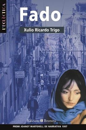 FADO | 9788476603680 | TRIGO, XULIO RICARDO | Llibreria L'Illa - Llibreria Online de Mollet - Comprar llibres online