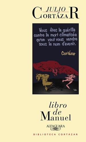 LIBRO DE MANUEL, EL | 9789505112098 | CORTAZAR, JULIO | Llibreria L'Illa - Llibreria Online de Mollet - Comprar llibres online