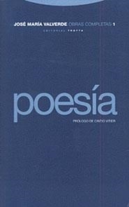 POESIA. OBRAS COMPLETAS 1 | 9788481642179 | VALVERDE, JOSE MARIA | Llibreria L'Illa - Llibreria Online de Mollet - Comprar llibres online