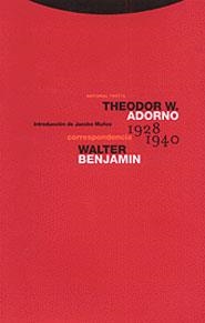 CORRESPONDECIA THEODOR ADORNO Y WALTER BENJAMIN | 9788481642803 | MUÑOZ, JACOBO | Llibreria L'Illa - Llibreria Online de Mollet - Comprar llibres online