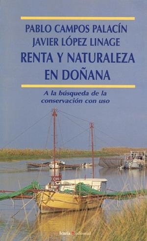 RENTA Y NATURALEZA EN DOÑANA | 9788474263862 | CAMPOS PALACIN, PABLO | Llibreria L'Illa - Llibreria Online de Mollet - Comprar llibres online