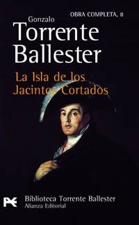 ISLA DE LOS JACINTOS CORATADOS | 9788420634005 | TORRENTE BALLESTER, GONZALO | Llibreria L'Illa - Llibreria Online de Mollet - Comprar llibres online