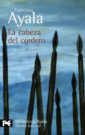 CABEZA DEL CORDERO, LA | 9788420638102 | AYALA, FRANCISCO | Llibreria L'Illa - Llibreria Online de Mollet - Comprar llibres online