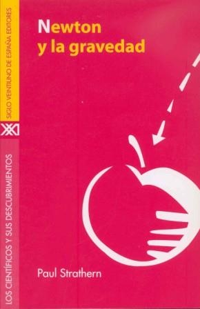NEWTON Y LA GRAVEDAD | 9788432309847 | STRATHERN, PAUL | Llibreria L'Illa - Llibreria Online de Mollet - Comprar llibres online