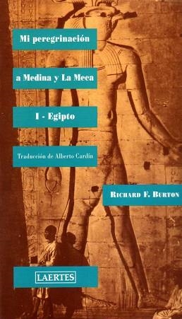 MI PEREGRINACION A MEDINA Y LA MECA | 9788475843858 | BURTON, RICHARD | Llibreria L'Illa - Llibreria Online de Mollet - Comprar llibres online