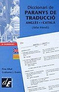 DICCIONARI DE PARANYS DE TRADUCCIO | 9788441200241 | ALLUE-EVANS