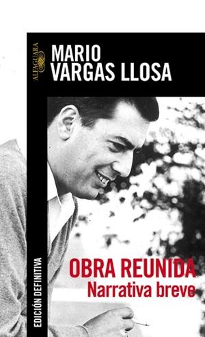 OBRA REUNIDA. NARRATIVA BREVE | 9788420484174 | VARGAS LLOSA, MARIO | Llibreria L'Illa - Llibreria Online de Mollet - Comprar llibres online