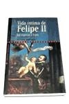 VIDA INTIMA DE FELIPE II | 9788479544904 | YANKO, ARONI | Llibreria L'Illa - Llibreria Online de Mollet - Comprar llibres online