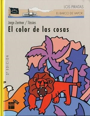 COLOR DE LAS COSAS, EL | 9788434865228 | ZENTNER, JORGE