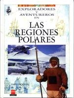 REGIONES POLARES EXPLORADORES Y AVENTUREROS | 9788434844278 | ROOTES, DAVID