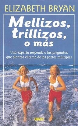 MELLIZOS, TRILLIZOS O MAS | 9788479530983 | BRYAN, ELISABETH | Llibreria L'Illa - Llibreria Online de Mollet - Comprar llibres online