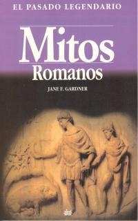 MITOS ROMANOS | 9788446004752 | GARDNER, JANE F. | Llibreria L'Illa - Llibreria Online de Mollet - Comprar llibres online