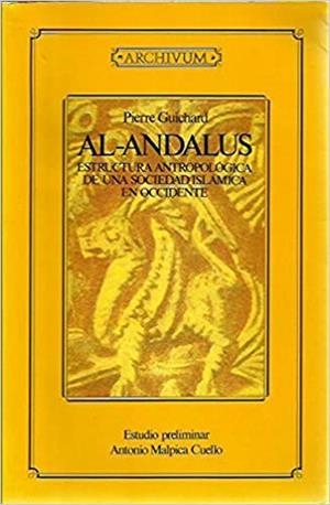 AL-ALANDALUS. ESTRUCTURA ANTROPOLOGICA DE UNA SOCI | 9788433820402 | GUICHARD, PIERRE | Llibreria L'Illa - Llibreria Online de Mollet - Comprar llibres online
