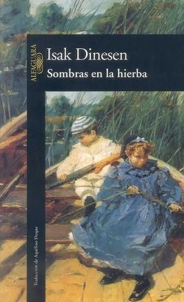 SOMBRAS EN LA HIERBA | 9788420428048 | DINESEN, ISAK | Llibreria L'Illa - Llibreria Online de Mollet - Comprar llibres online