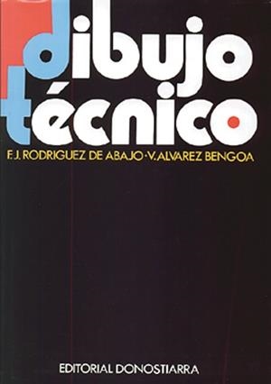 DIBUJO TECNICO | 9788470631306 | RODRIGUEZ DE ABAJO | Llibreria L'Illa - Llibreria Online de Mollet - Comprar llibres online