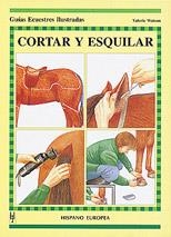 CORTAR Y ESQUILAR | 9788425510717 | WATSON, VALERIE | Llibreria L'Illa - Llibreria Online de Mollet - Comprar llibres online
