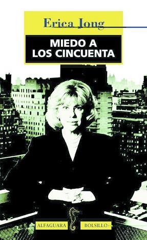 MIEDO A LOS CINCUENTA | 9788420428529 | JONG,ERICA | Llibreria L'Illa - Llibreria Online de Mollet - Comprar llibres online