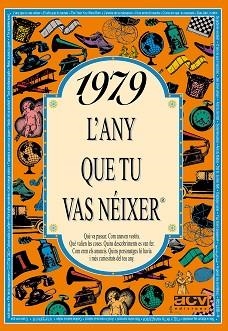 1979 L'ANY QUE TU VAS NEIXER | 9788489589179 | Llibreria L'Illa - Llibreria Online de Mollet - Comprar llibres online