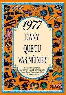 1977.L'ANY QUE TU VAS NEIXER | 9788489589155 | Llibreria L'Illa - Llibreria Online de Mollet - Comprar llibres online