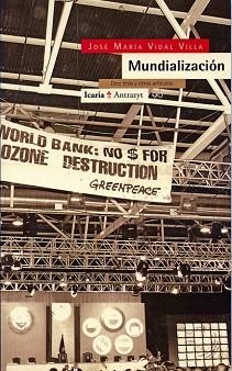 MUNDIALIZACION DIEZ TESIS Y OTROS ARTICULOS | 9788474262766 | VIDAL VILLA,JOSE MARIA | Llibreria L'Illa - Llibreria Online de Mollet - Comprar llibres online