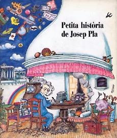 PETITA HISTORIA DE JOSEP PLA | 9788485984473 | Llibreria L'Illa - Llibreria Online de Mollet - Comprar llibres online