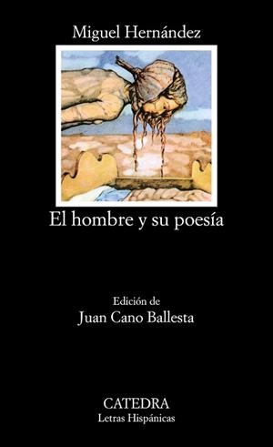 HOMBRE Y SU POESIA,EL | 9788437600017 | HERNANDEZ,MIGUEL | Llibreria L'Illa - Llibreria Online de Mollet - Comprar llibres online