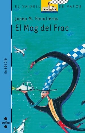 MAG DEL FRAC, EL | 9788482861296 | FONALLERAS, JOSEP | Llibreria L'Illa - Llibreria Online de Mollet - Comprar llibres online