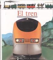 TREN, EL.MON MERAVELLOS | 9788482860428 | Llibreria L'Illa - Llibreria Online de Mollet - Comprar llibres online