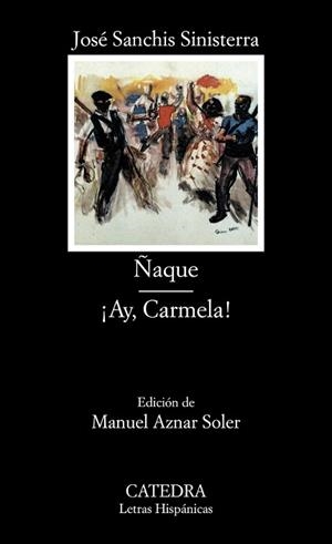 ÑAQUE / AY CARMELA | 9788437610344 | SANCHIS SINISTERRA,JOSE | Llibreria L'Illa - Llibreria Online de Mollet - Comprar llibres online