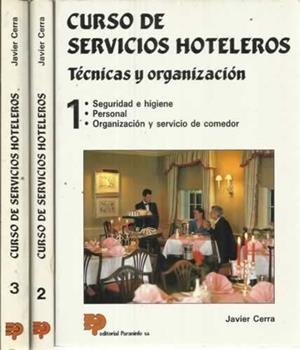 CURSO DE SERVICIOS HOTELEROS TECNICAS Y ORGANIZACI | 9788428318457 | CERRA | Llibreria L'Illa - Llibreria Online de Mollet - Comprar llibres online