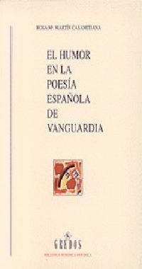 HUMOR EN LA POESIA ESPAÑOLA DE VANGUARDIA,EL | 9788424918026 | MARTIN CASAMITJANA,ROSA | Llibreria L'Illa - Llibreria Online de Mollet - Comprar llibres online