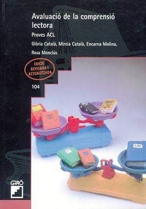 AVALUACIO DE LA COMPRENSIO LECTORA | 9788478271436 | CATALA, GLORIA | Llibreria L'Illa - Llibreria Online de Mollet - Comprar llibres online