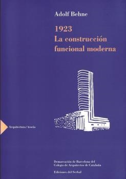CONSTRUCCION FUNCIONAL MODERNA, LA | 9788476281420 | BEHNE, ADOLF