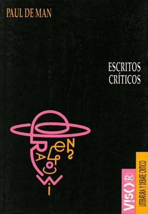 ESCRITOS CRITICOS | 9788477747215 | DE MAN, PAUL | Llibreria L'Illa - Llibreria Online de Mollet - Comprar llibres online
