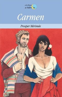 CARMEN | 9788476601396 | MERIMEE, PROSPER | Llibreria L'Illa - Llibreria Online de Mollet - Comprar llibres online