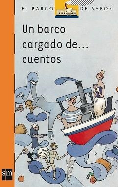 BARCO CARGADO DE...CUENTOS, UN | 9788434851696 | Llibreria L'Illa - Llibreria Online de Mollet - Comprar llibres online