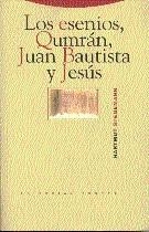 ESENIOS, QUMRAN, JUAN BAUTISTA Y JESUS, LOS | 9788481640779 | STEGEMANN, HARTMUT | Llibreria L'Illa - Llibreria Online de Mollet - Comprar llibres online