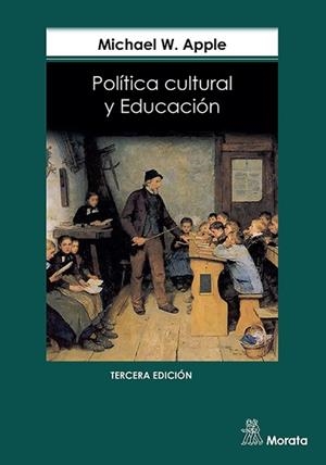 POLITICA CULTURAL Y EDUCACION | 9788471124081 | APPLE, M.W. | Llibreria L'Illa - Llibreria Online de Mollet - Comprar llibres online